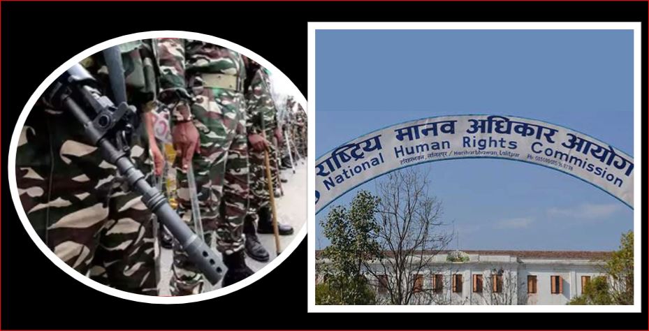 नेपालमा मानव अधिकार उल्लंघन गर्नेमा भारतीय एसएसबीका इन्सपेक्टर पनि, आयोगले गर्‍यो कारवाहीको ताकेता